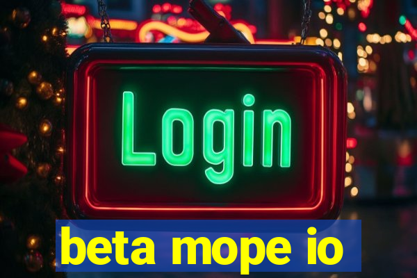 beta mope io
