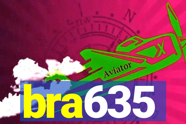 bra635