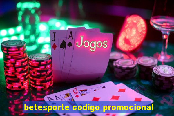 betesporte codigo promocional