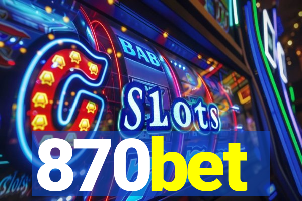 870bet