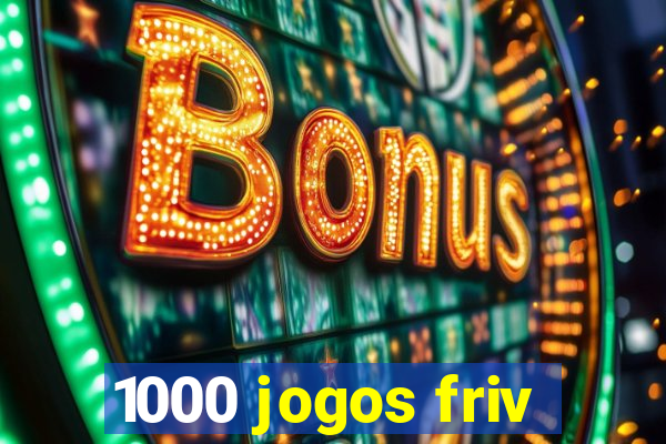 1000 jogos friv