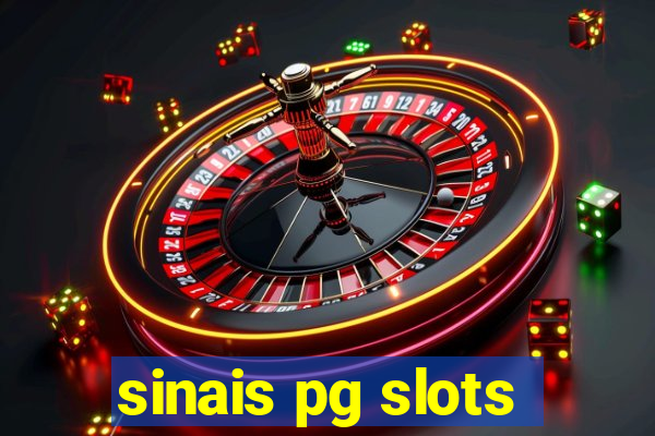 sinais pg slots