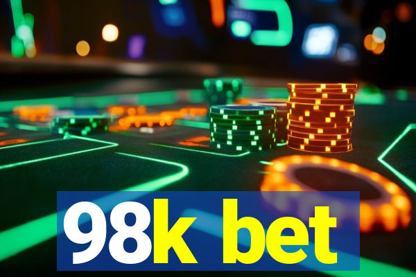 98k bet