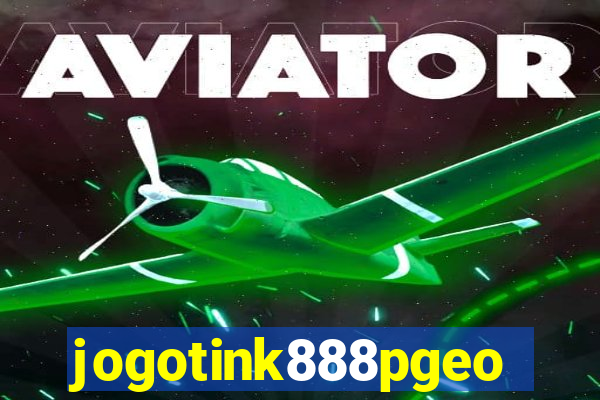 jogotink888pgeo