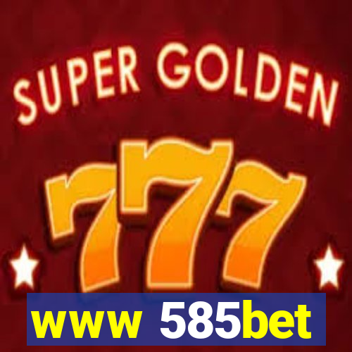 www 585bet