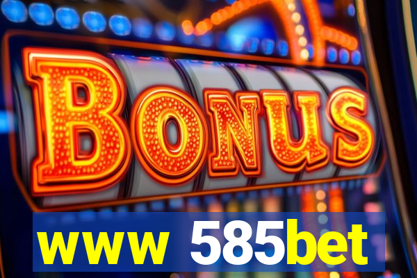 www 585bet