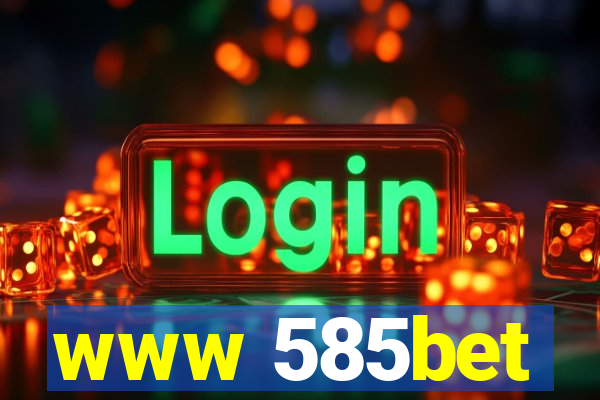 www 585bet
