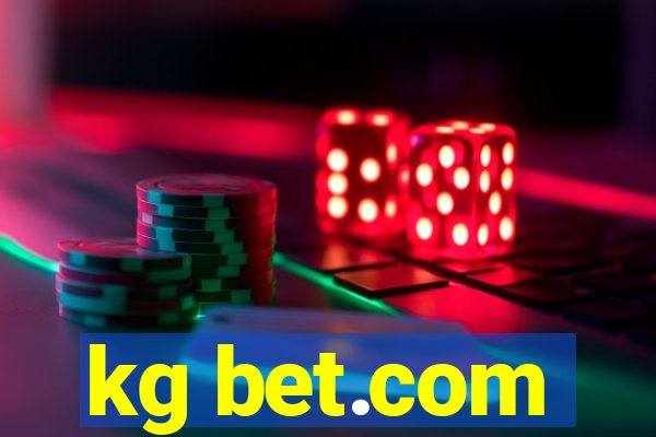 kg bet.com