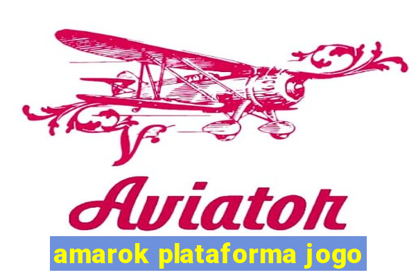 amarok plataforma jogo