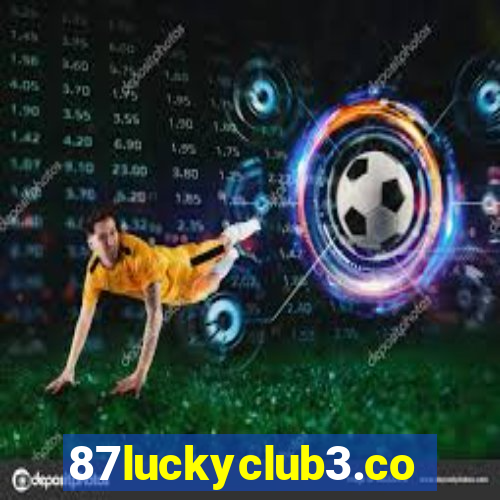 87luckyclub3.com