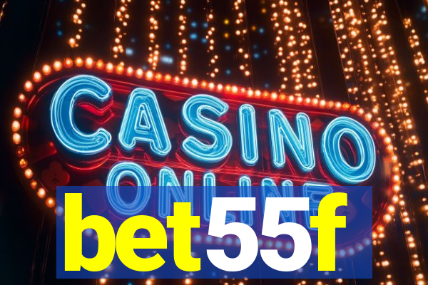 bet55f
