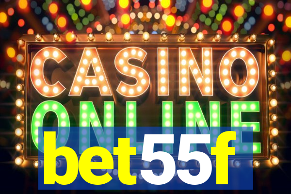 bet55f