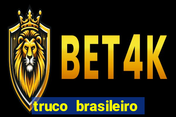 truco brasileiro giro feliz