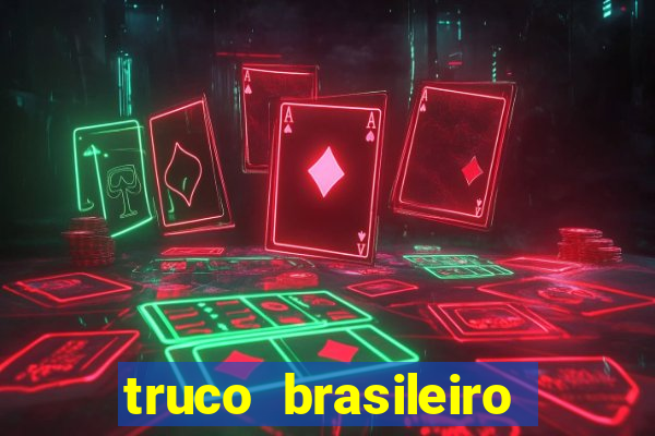truco brasileiro giro feliz