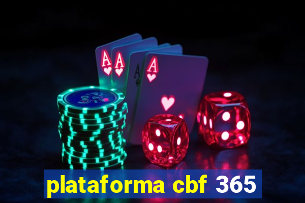 plataforma cbf 365