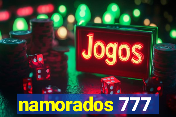 namorados 777