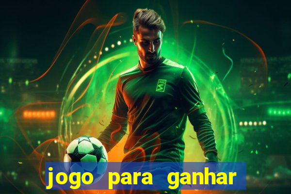 jogo para ganhar dinheiro sem depositar nada