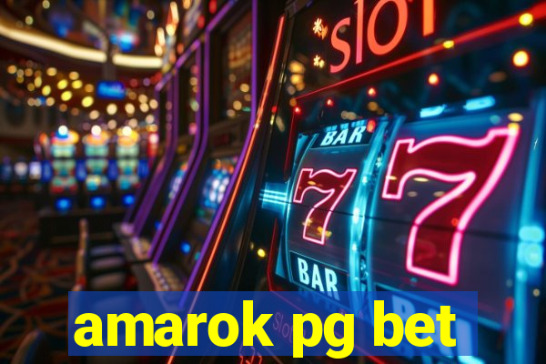 amarok pg bet