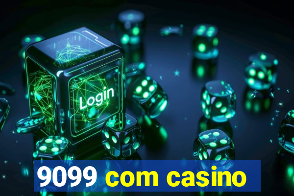 9099 com casino