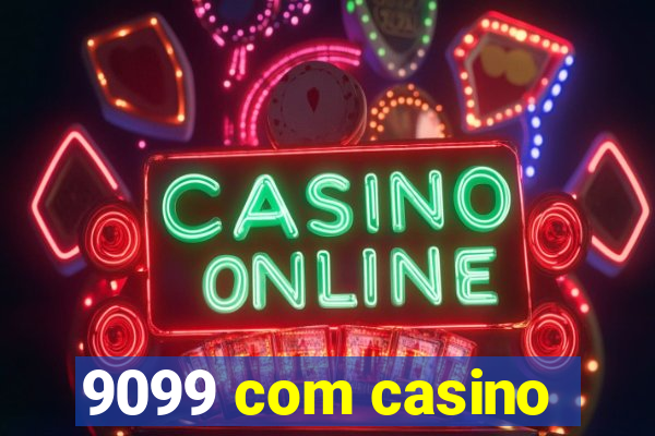 9099 com casino