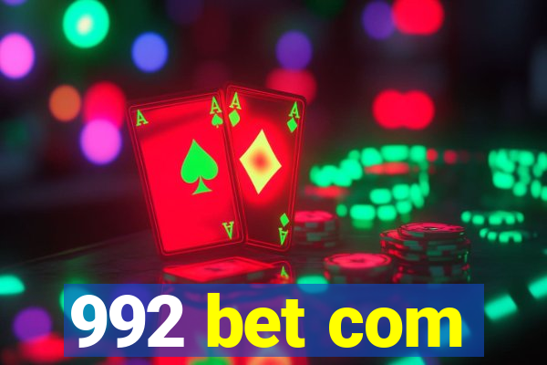 992 bet com