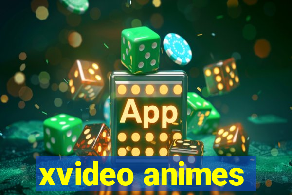 xvideo animes