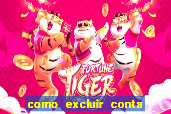 como excluir conta na sportingbet
