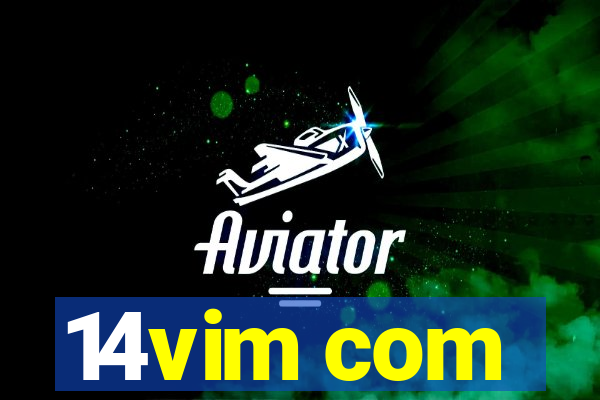 14vim com