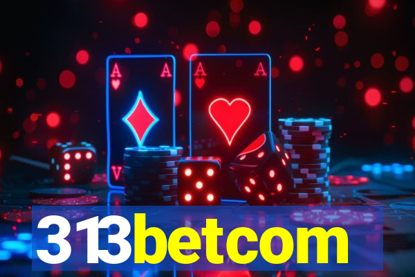 313betcom