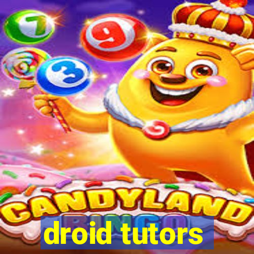 droid tutors
