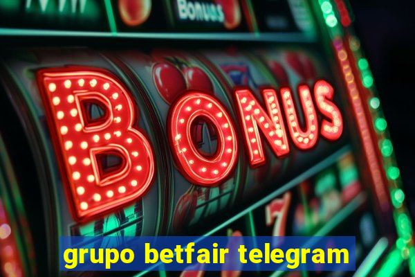 grupo betfair telegram