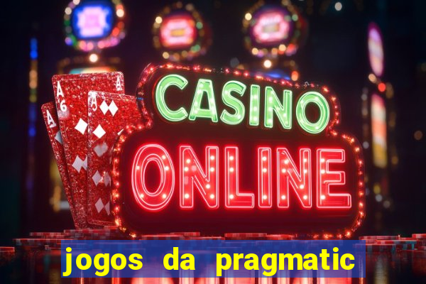 jogos da pragmatic de 10 centavos