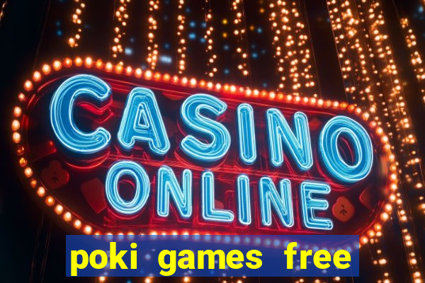 poki games free fire max