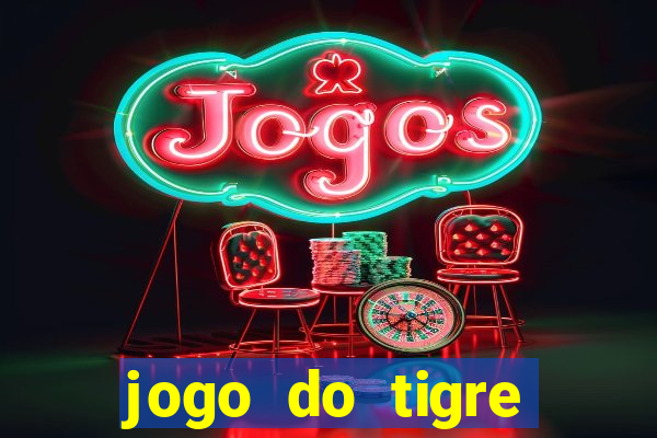 jogo do tigre minimo 5 reais