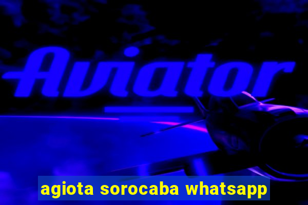 agiota sorocaba whatsapp