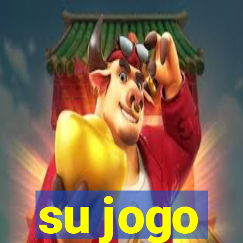 su jogo