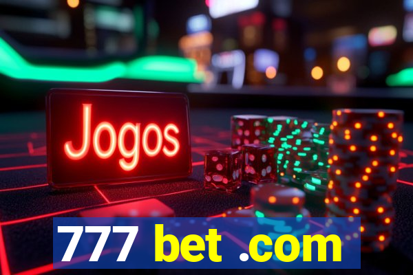 777 bet .com