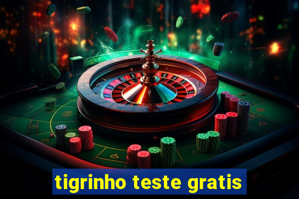 tigrinho teste gratis