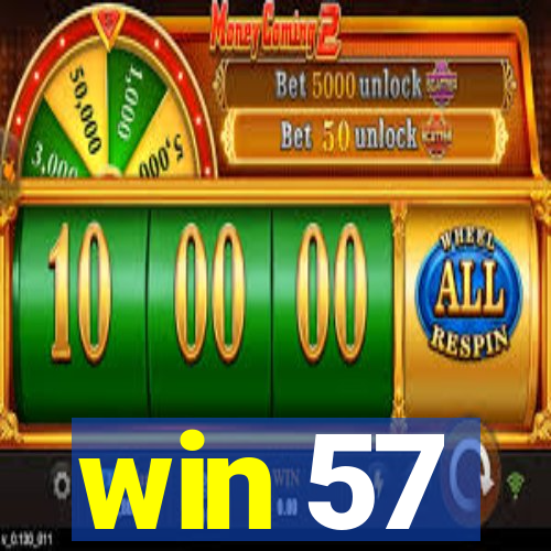 win 57
