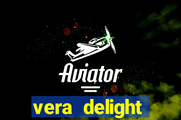 vera delight chelsea sun