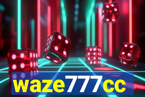waze777cc