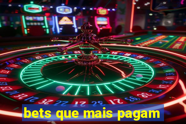 bets que mais pagam