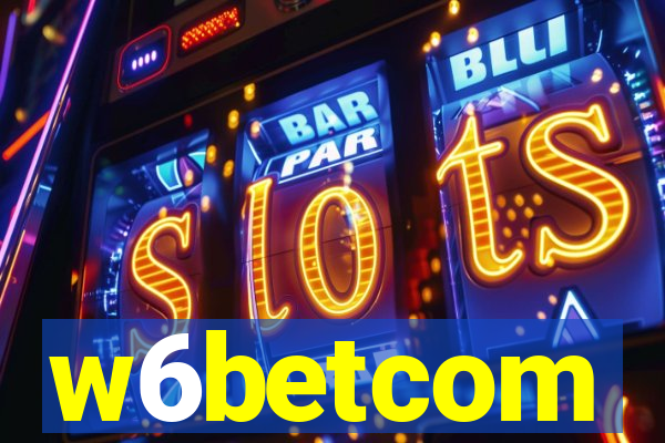 w6betcom