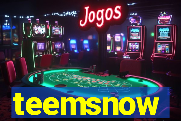teemsnow