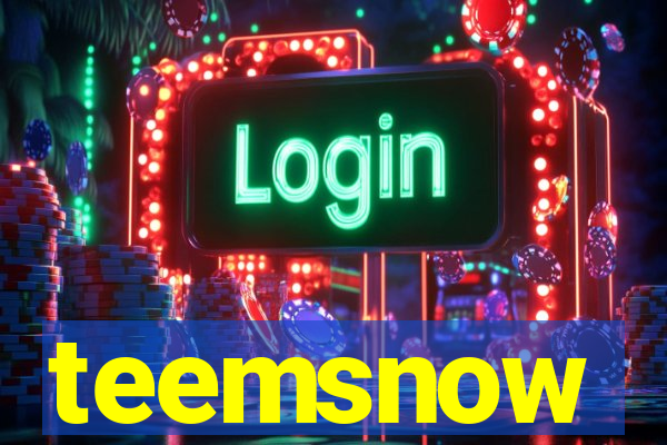 teemsnow