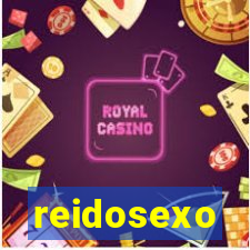 reidosexo