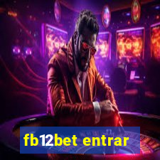 fb12bet entrar