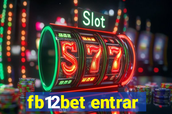 fb12bet entrar
