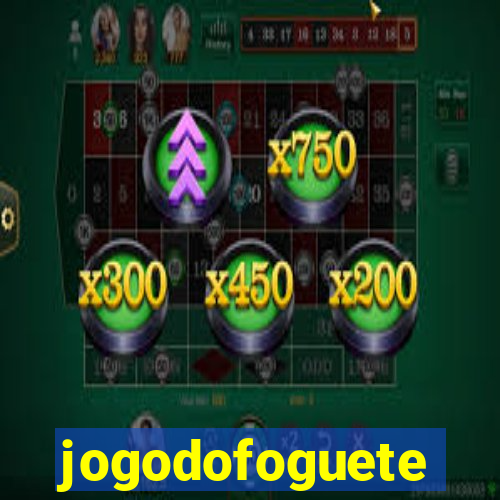 jogodofoguete