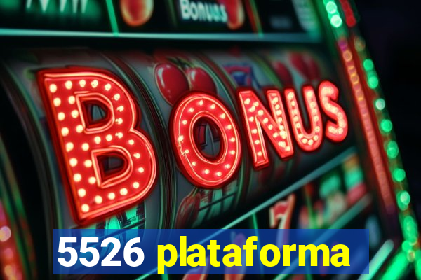 5526 plataforma